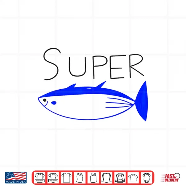 Super Tuna Funny Tuna Tee Shirt 4 Design Super Tuna Funny Tuna Tee Shirt