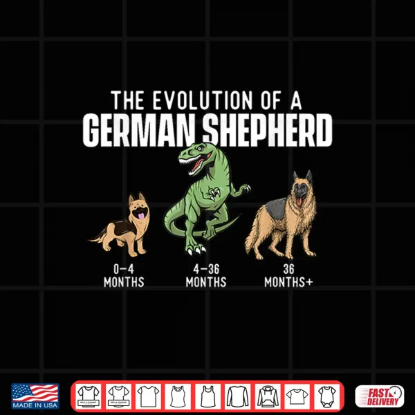 Design The Evolution Of A German Shepherd Dog Owner Pet Lover Shirt