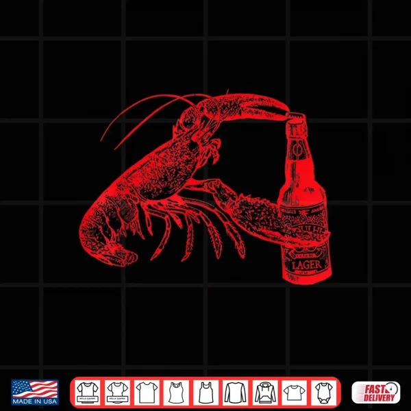 Design The Original Beer Drinking Lobster Funny Craft Beer Shirt Shirt