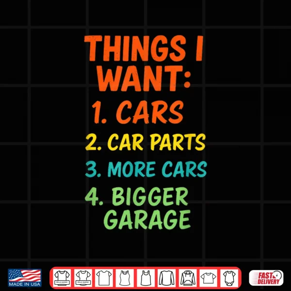Design Things I Want Funny Auto Mechanic Humor Shirt