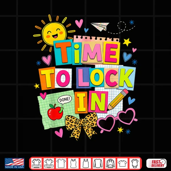 Design Time to Lock in Staar State Testing Test Day Teacher Student Shirt