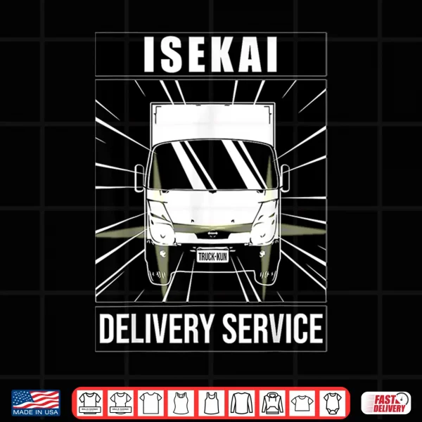 Design Truck Kun ISEKAI DELIVERY SERVICE Japanese Kanji Shirt