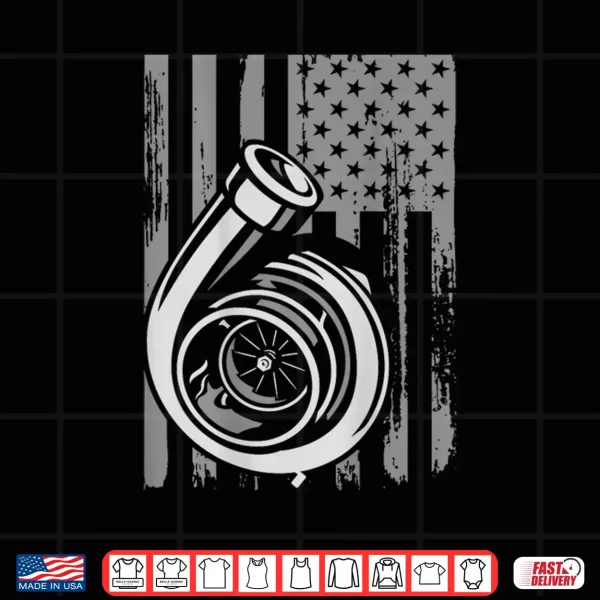 Turbo Us Flag Tuner Car Guy Car Enthusiast Racing Drifting Shirt 4 Design Turbo US Flag Tuner Car Guy Car Enthusiast Racing Drifting Shirt