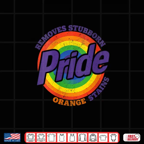 Design Womens Pride Removes Stubborn Orange Stains Pride Month LGBTQ retro Shirt