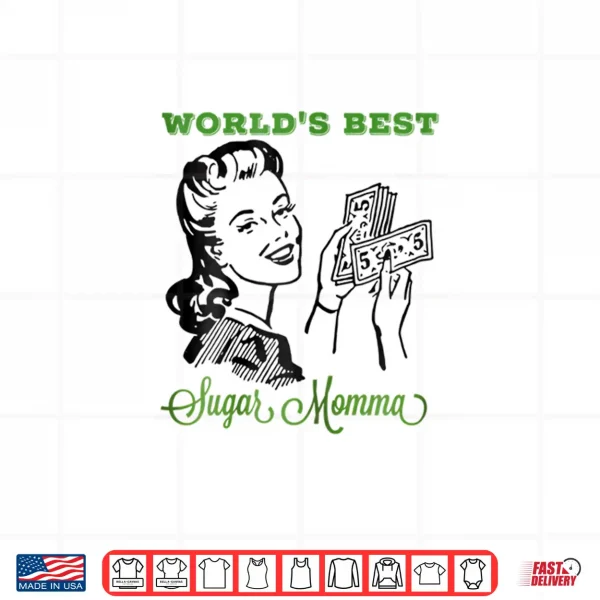Design Womens Worlds Best Sugar Momma Mothers Day Adult Graphic Shirt