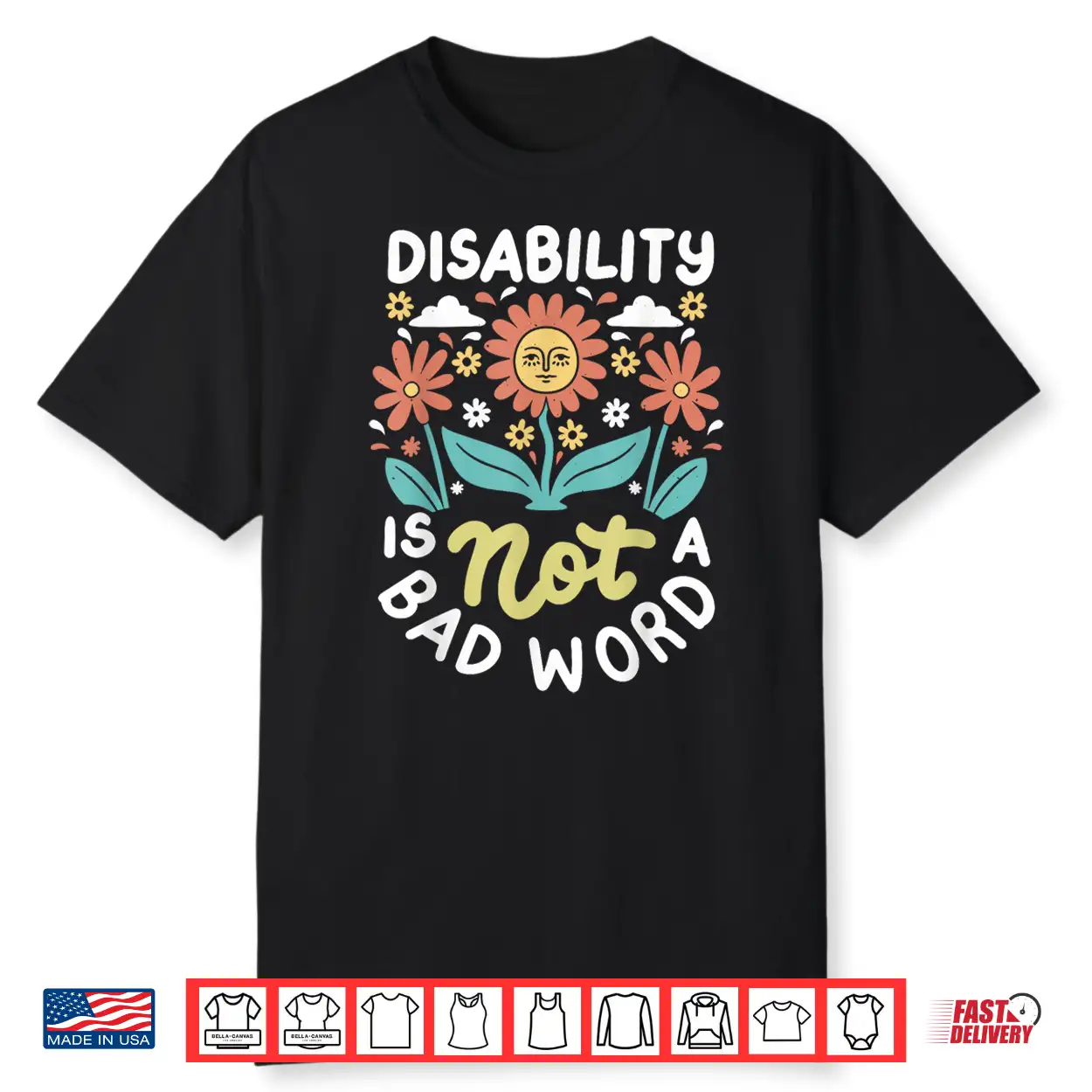 Disability Is Not A Bad Word Illness Support Shirt Disability Is Not A Bad Word Illness Support Shirt