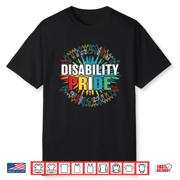 Disability Pride Month Awareness Proud Disabled Awareness Shirt