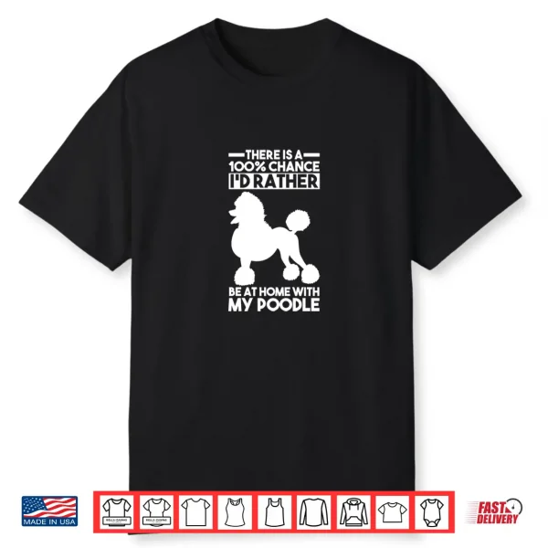 Dog Poodle Shirt