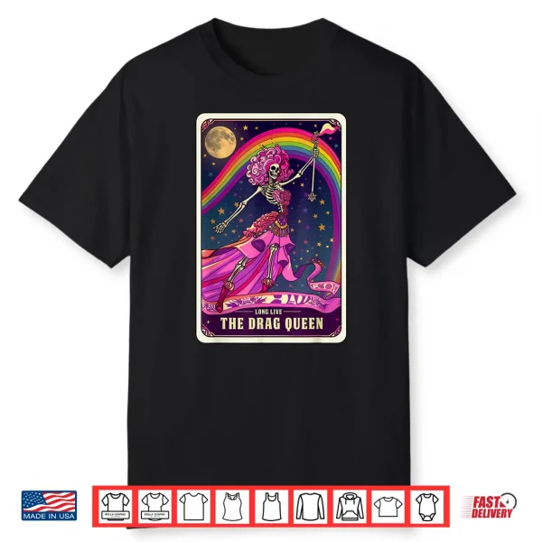 Drag Queen Gay Pride Tarot Card Skeleton Pride Flag Lgbtq Shirt
