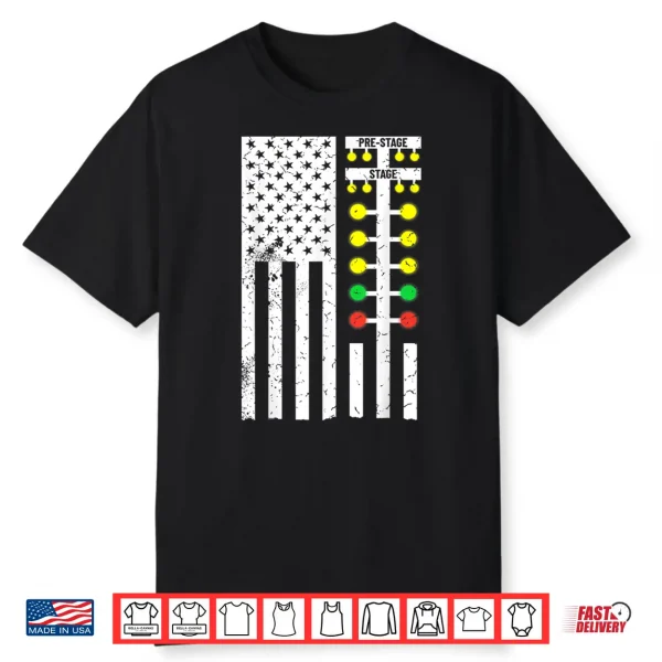 Drag Racing Flag American Drag Racer Drag Strip Tree Light Shirt