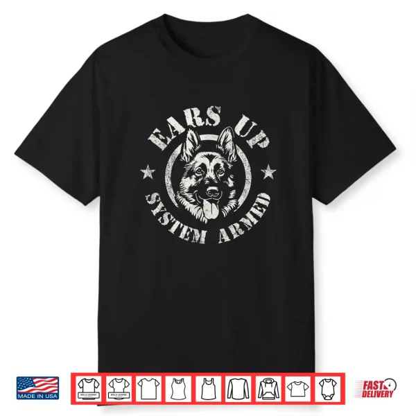 Ears Up System Armed German Shepherd Canine Dog Training Shirt
