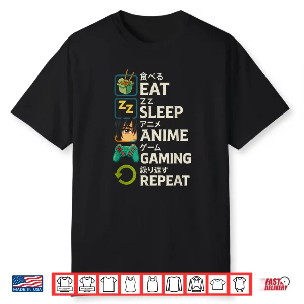Eat Sleep Anime Gaming Repeat Kawaii Otaku Anime Manga Shirt
