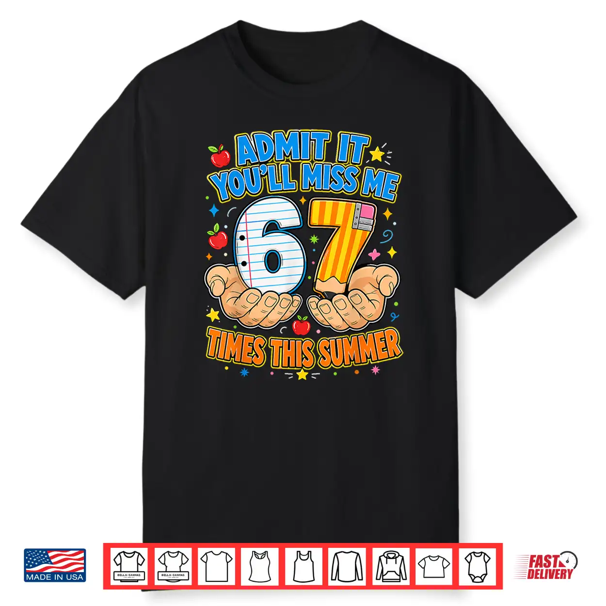 End Of School Admit It 67 Meme Last Day Of School Teacher Shirt End Of School Admit It 67 Meme Last Day Of School Teacher Shirt