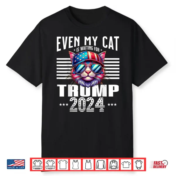 Even My Cat Is Waiting For Trump 2024 Maine Coon Supporters Shirt