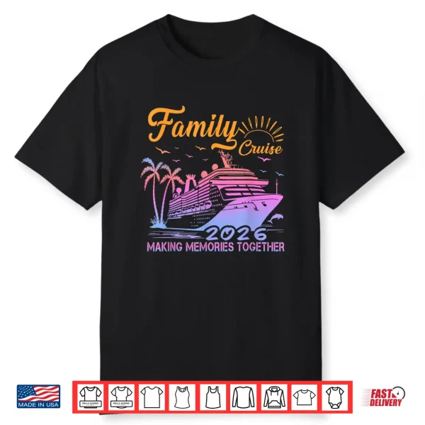 Family Cruise Squad 2026 Vacation Matching Trip Shirt