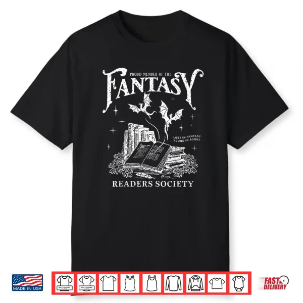 Fantasy Reader Shirt Romance Reader Bookish Bibliophile Shirt