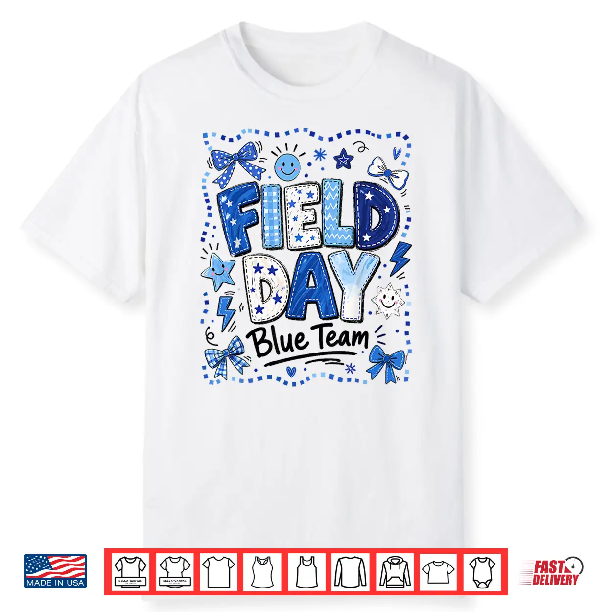 Field Day Blue Team Funny For Kids Teacher Field Day Games Shirt Field Day Blue Team Funny For Kids Teacher Field Day Games Shirt