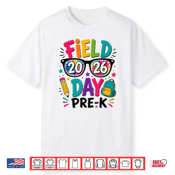 Field Day Pre K Field Trip Fun Day Teacher Student Shirt
