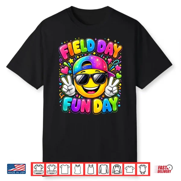 Field Day Teachers Field Day Fun Day Shirt