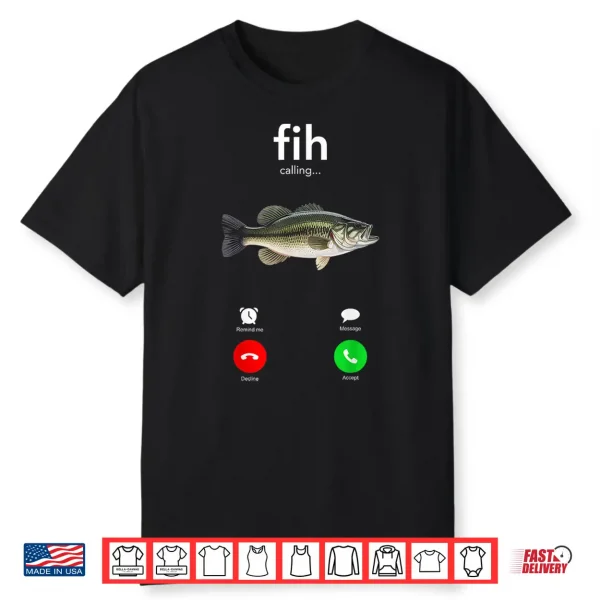 Fih Calling Misspelled Fish Meme Humor Shirt