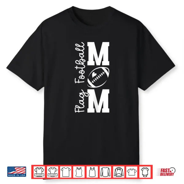 Flag Football Mom Of A Flag Football Player Mother Shirt