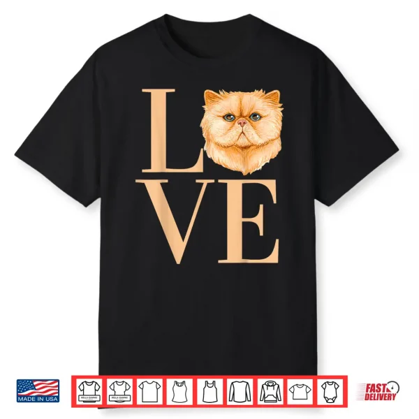 Flat Faced Cat Persian Cat British Shorthair Exotic Cat Cute Shirt