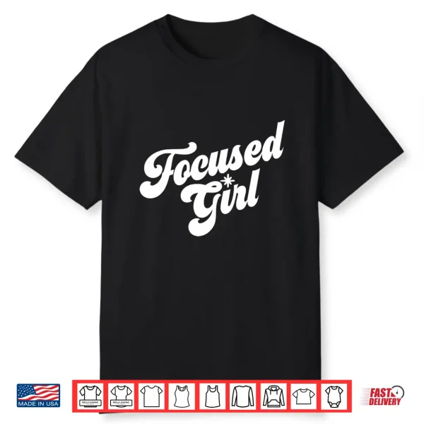 Focused Girl Design Shirt