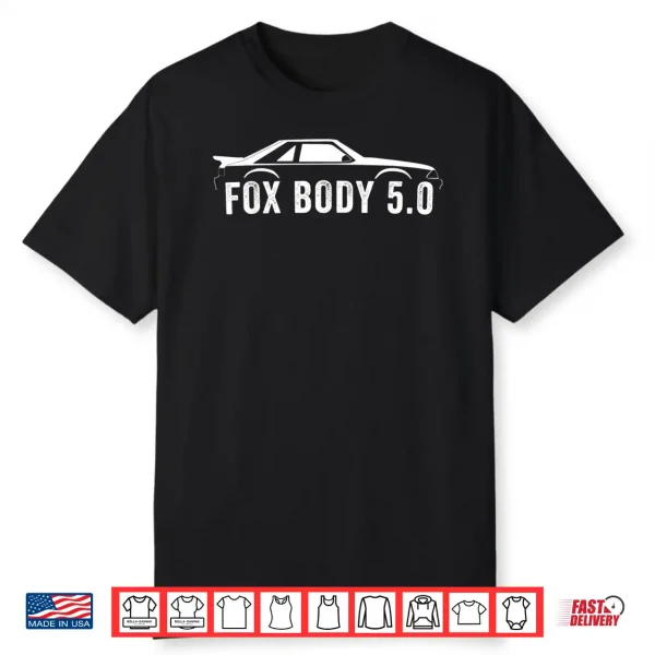 Foxbody 5.0 American Stang Muscle Car Shirt