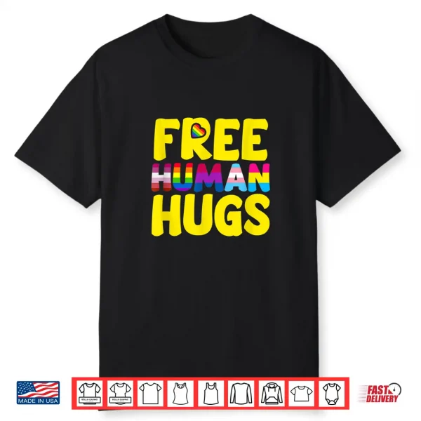 Free Human Hugs Lgbt Pride Month Shirt
