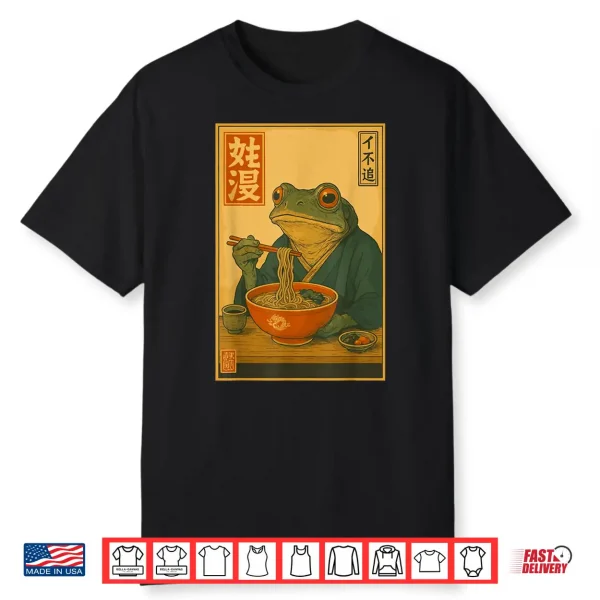 Frog Eating Ramen Kawaii Neko Japanese Noodles Anime Lovers Shirt