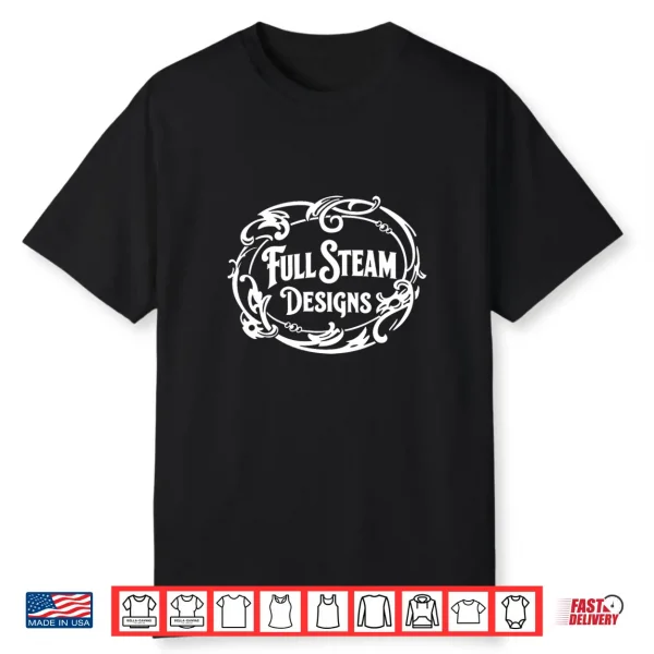Full Steam Designs Vintage Shirt