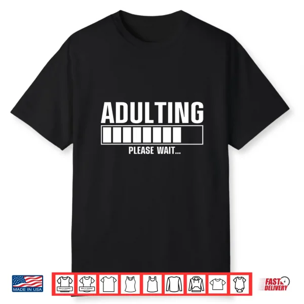 Funny 18Th Birthday Adulting Art For Boys Adult 18 Year Old Performance Shirt