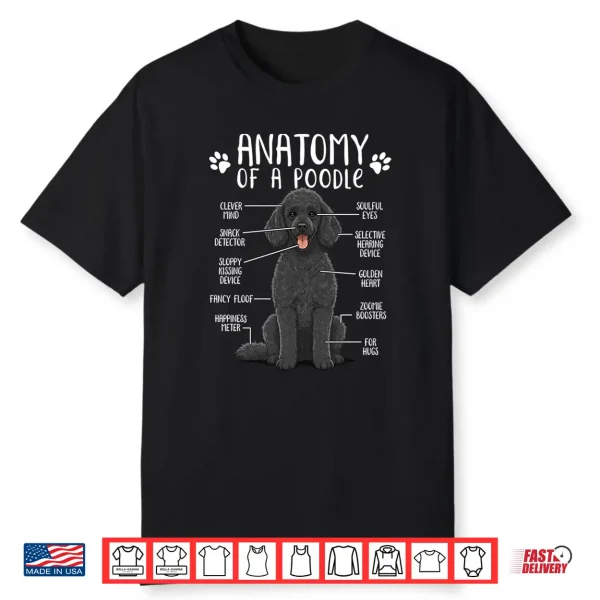 Funny Anatomy Poodle Dog Standard Poodle Owner Black Poodle Shirt