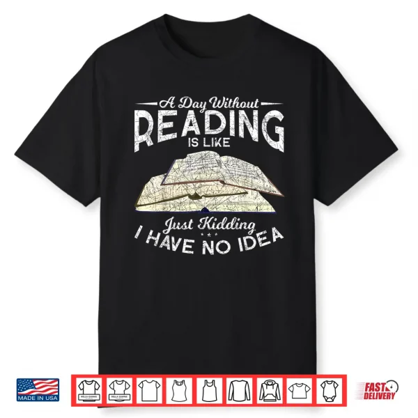 Funny Book Nerd Librarian Gift Bibliophile Library Reading Shirt