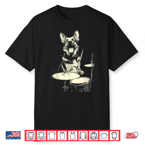 Funny German Shepherd Playing Drums Musician Dog Drummer Shirt