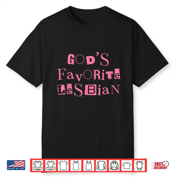 Funny God’S Favorite Lesbian Lgbt Bi Transgender Pride Month Shirt