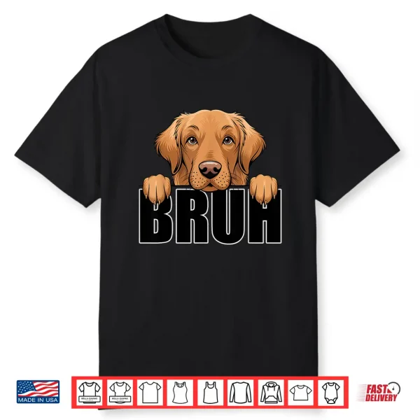 Funny Golden Retriever Bruh Cute Dog Lover Men Boys Kids Shirt