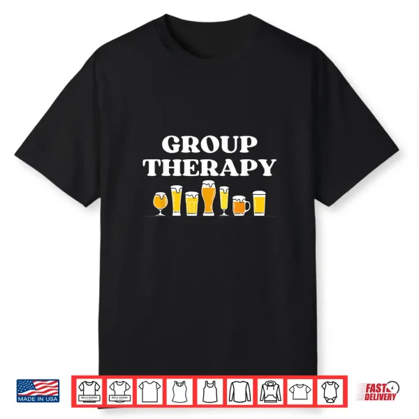 Funny Group Therapy Craft Beer Shirt
