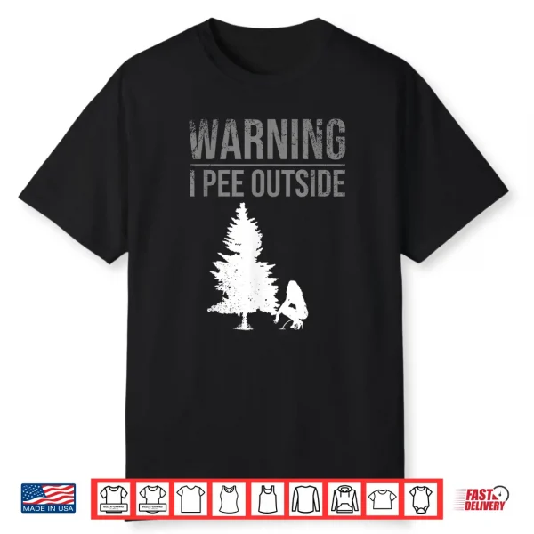 Funny I Pee Outside Gift For Camping Girls Teens Kids Camper Shirt