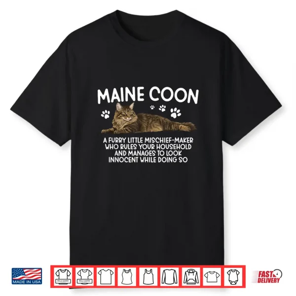 Funny Maine Coon Owner Maine Coon Cat Lover Shirt