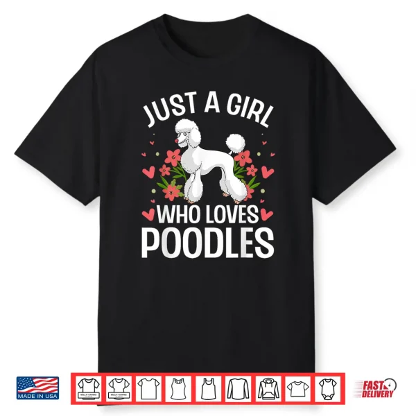 Funny Poodle Design For Girls Women Standard Poodle Lovers Shirt