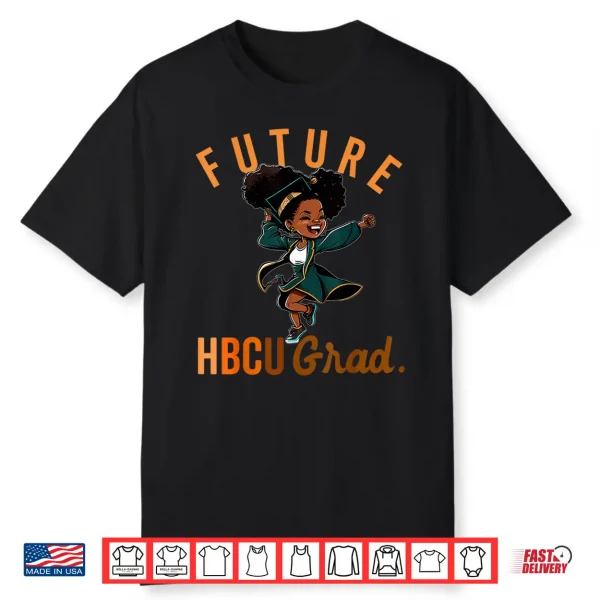 Future Hbcu Grad History Black College Youth Kids Girl Shirt