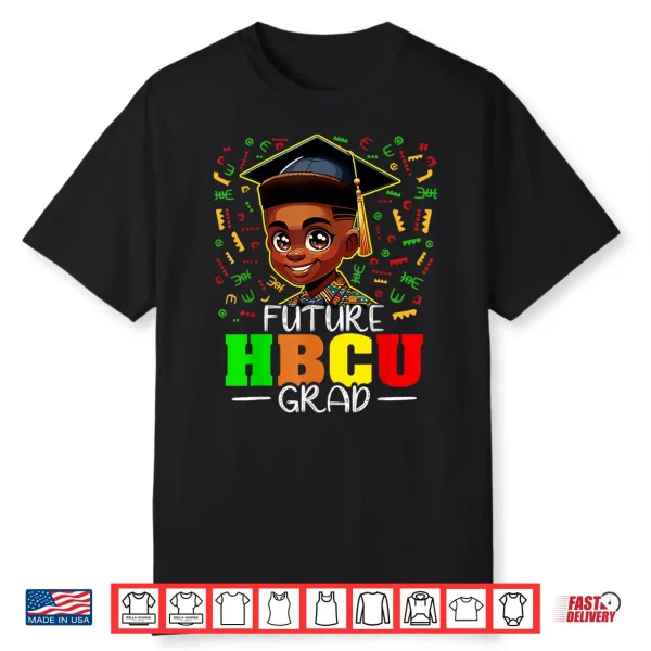 Future Hbcu Graduation Black Boy Grad Hbcu Shirt