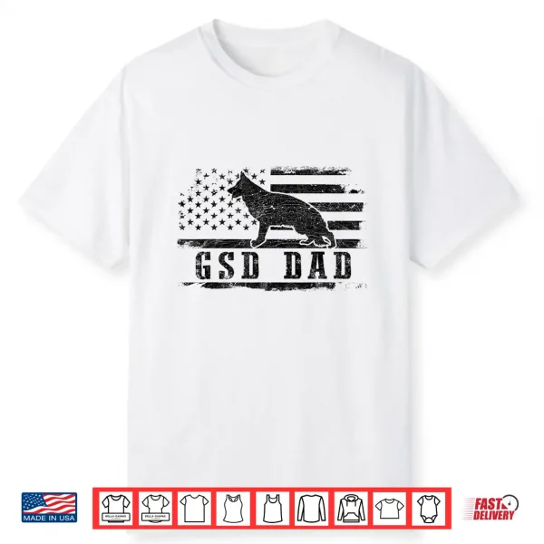 Gsd Dad Distressed American Flag German Shepherd Dog Shirt