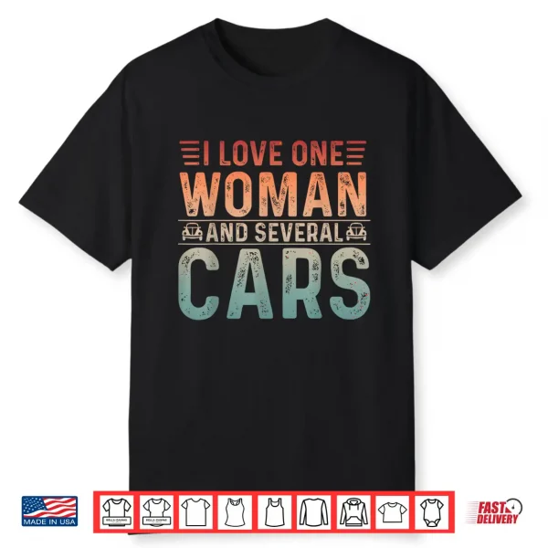 Garage Guys I Love One Woman & Several Cars Mechanic Engine Shirt
