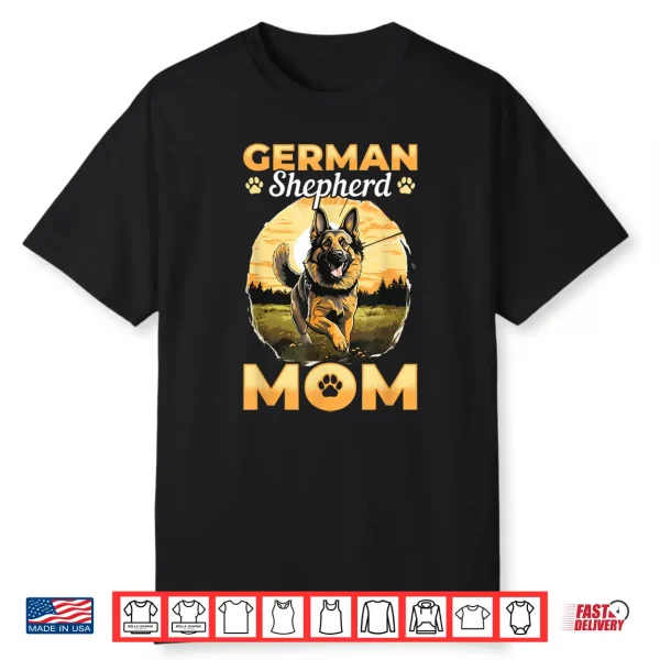 German Shepherd Dog Breed German Shepherd Mom Shirt
