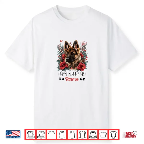 German Shepherd Dog Mom Mama Shirt