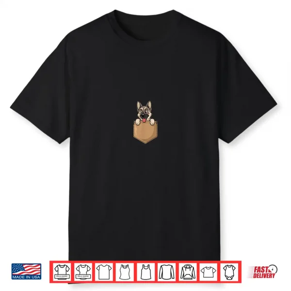 German Shepherd In Pocket Dog Owner Cute Puppy Lover Shirt
