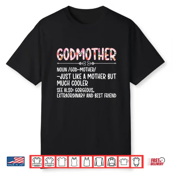 Godmother Definition Godmom Godmama Shirt