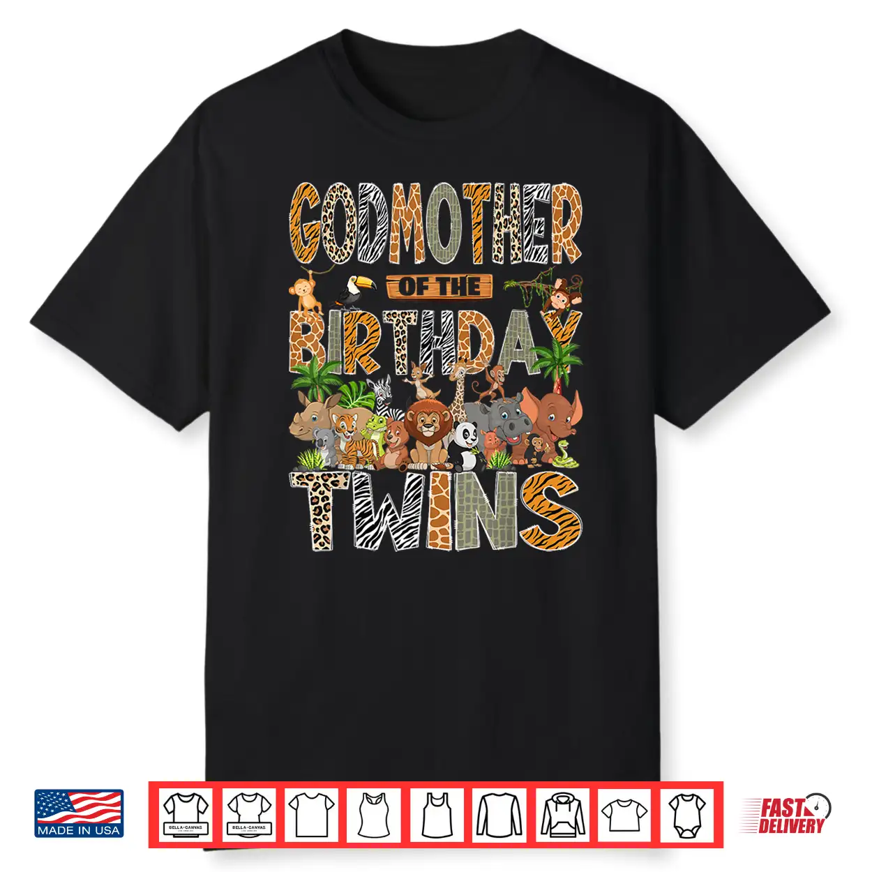 Godmother Of The Birthday Twins Safari Wild One Zoo Animal Shirt Godmother Of The Birthday Twins Safari Wild One Zoo Animal Shirt